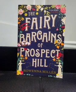 The Fairy Bargains of Prospect Hill