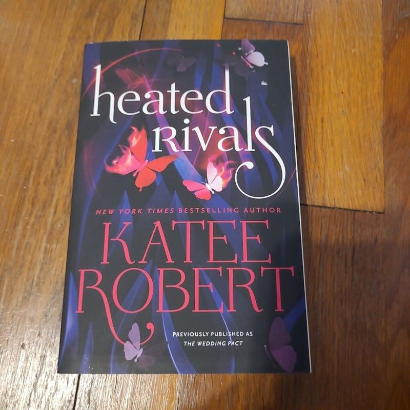 Heated Rivals (previously Published As the Wedding Pact)