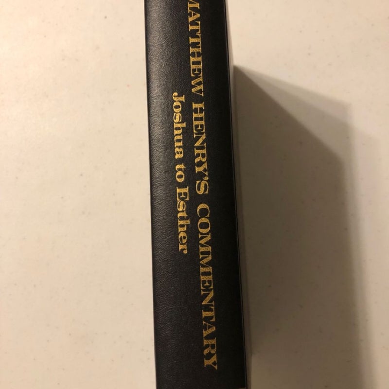 Matthew Henry's Commentary Vol. II - Joshua to Esther