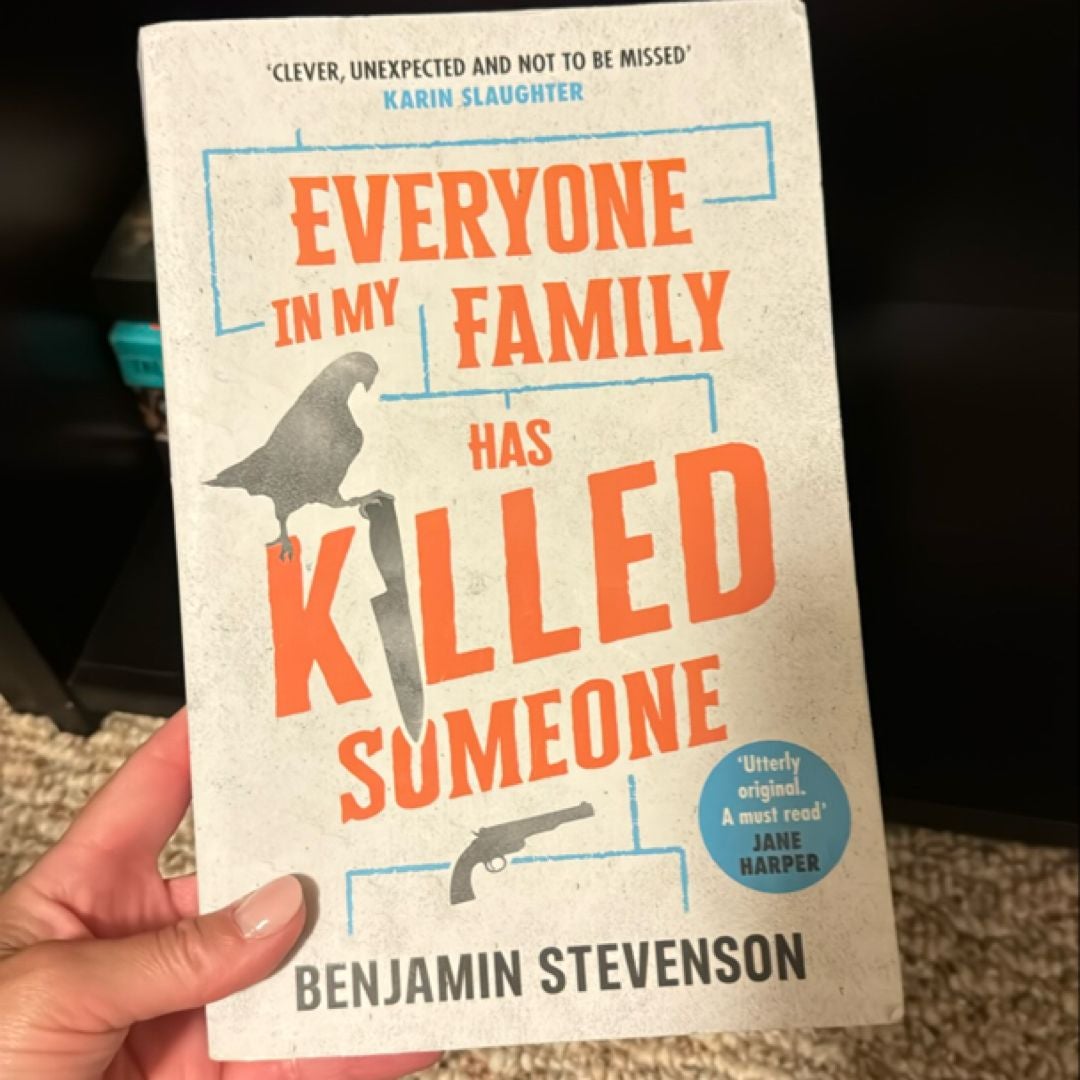 Everyone in My Family Has Killed Someone