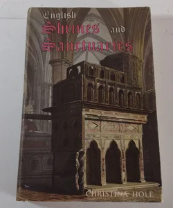 English Shrines and Sanctuaries 
