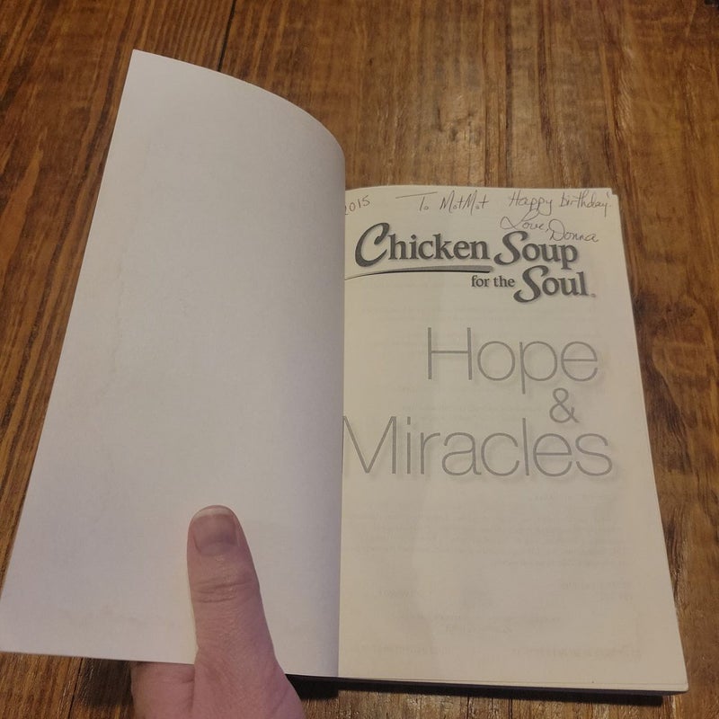 Chicken Soup for the Soul: Hope and Miracles