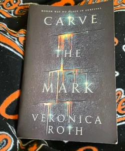 Carve the mark 