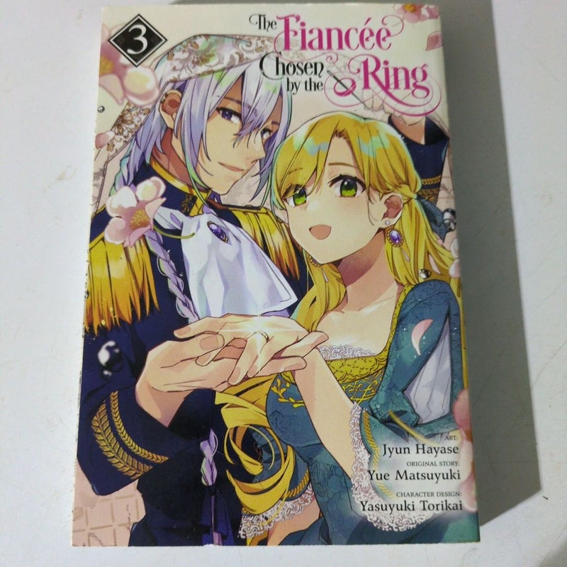 The Fiancee Chosen by the Ring, Vol. 3