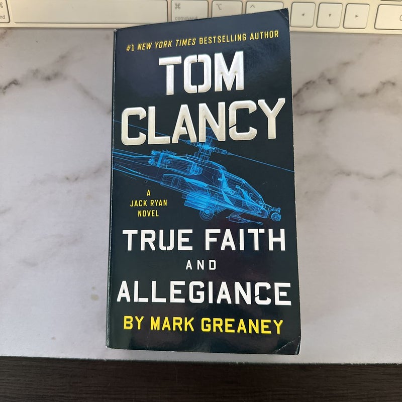 Tom Clancy True Faith and Allegiance