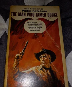 The man who tamed Dodge