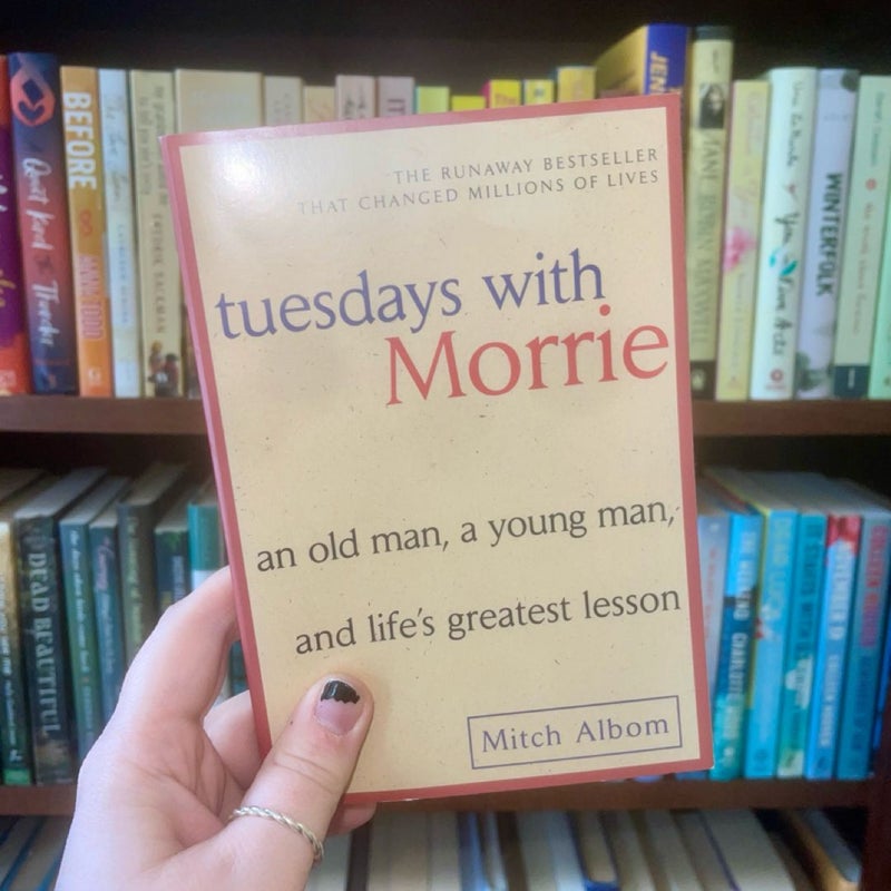 Tuesdays with Morrie