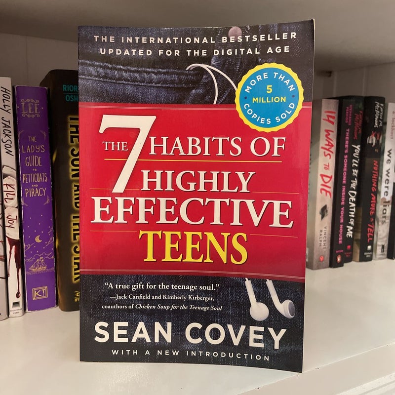 The 7 Habits of Highly Effective Teens