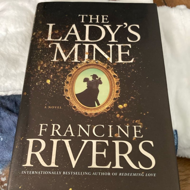 The Lady's Mine