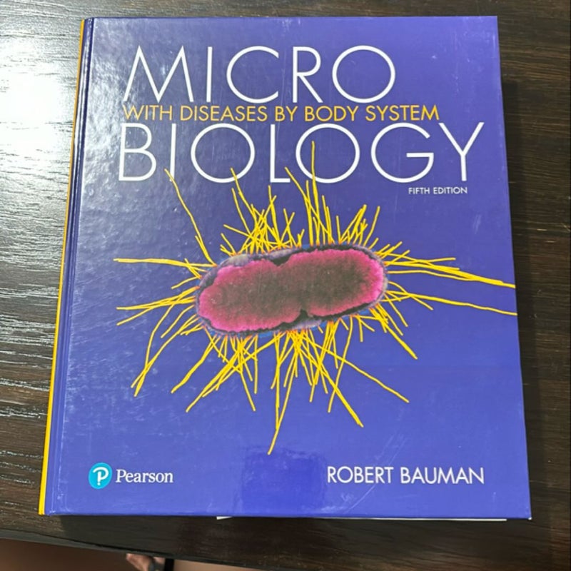 Microbiology with Diseases by Body System