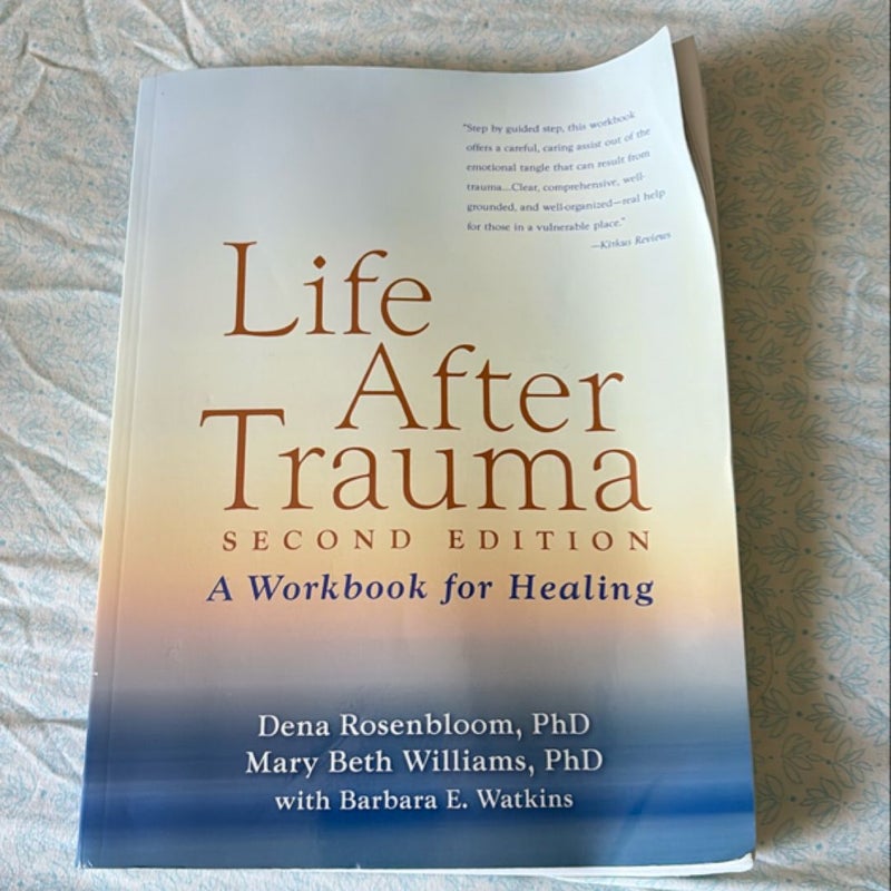 Life after Trauma, Second Edition