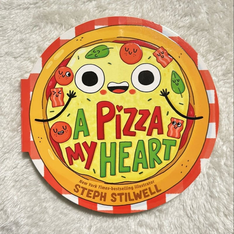 A Pizza My Heart (a Shaped Novelty Board Book for Toddlers)