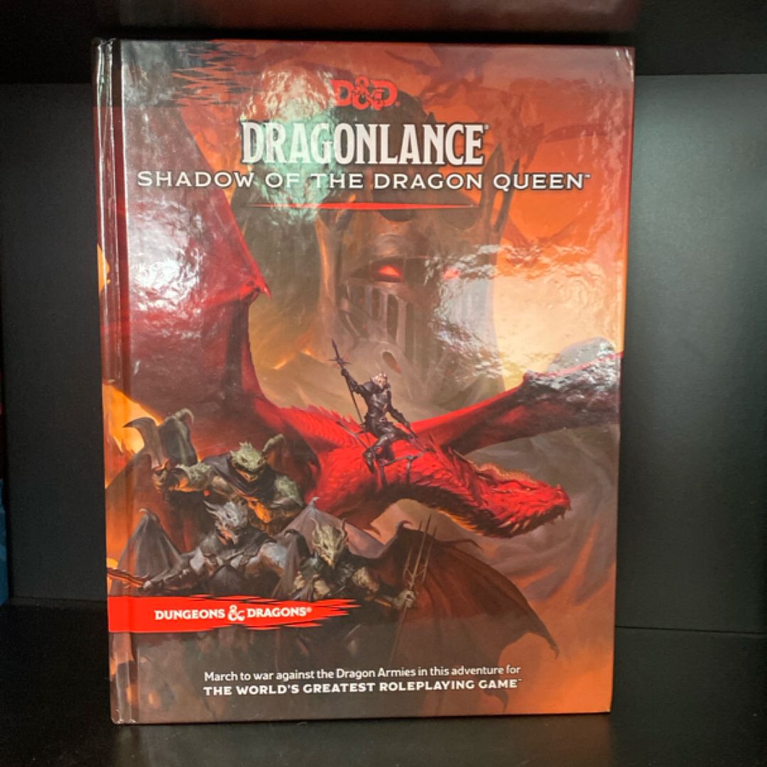 Dragonlance: Shadow of the Dragon Queen (Dungeons and Dragons Adventure Book)