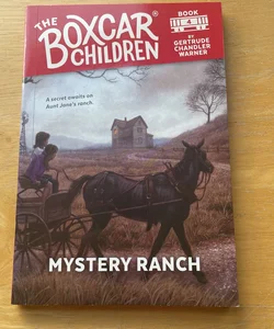 The Box Car Children #4 Mystery Ranch