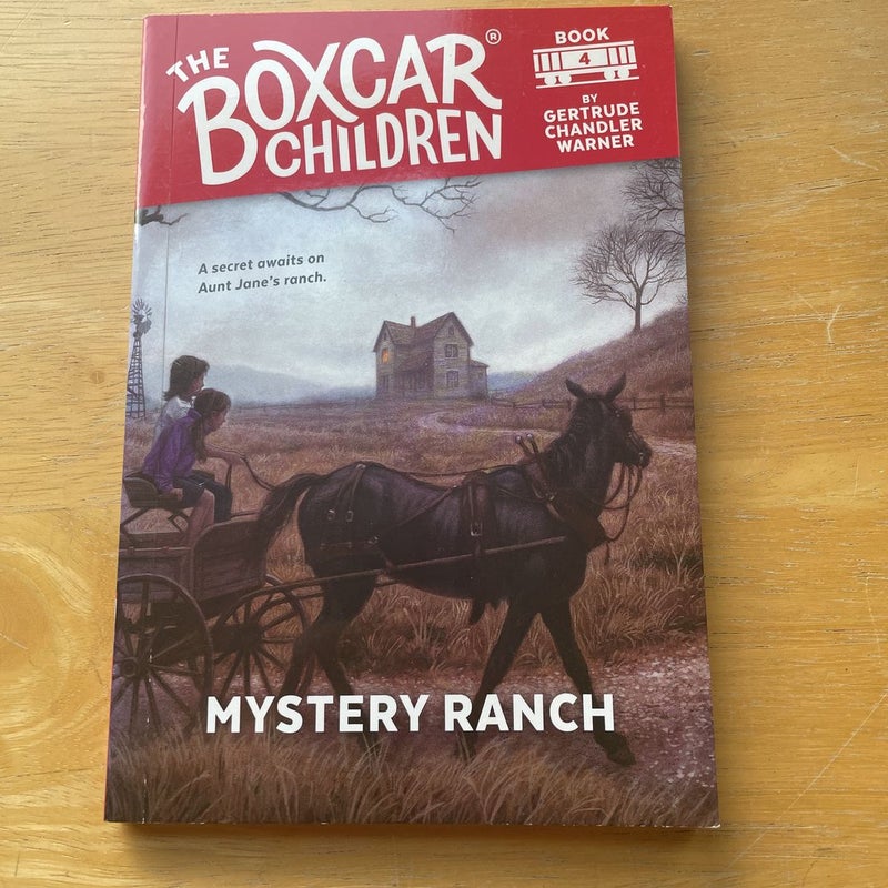 The Box Car Children #4 Mystery Ranch