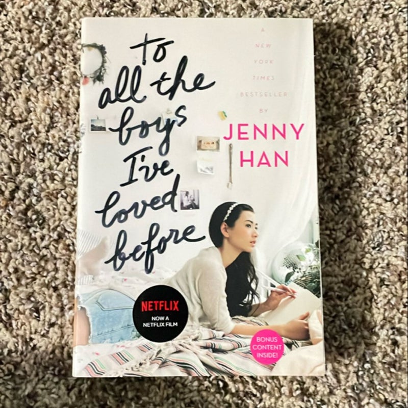 To All the Boys I've Loved Before