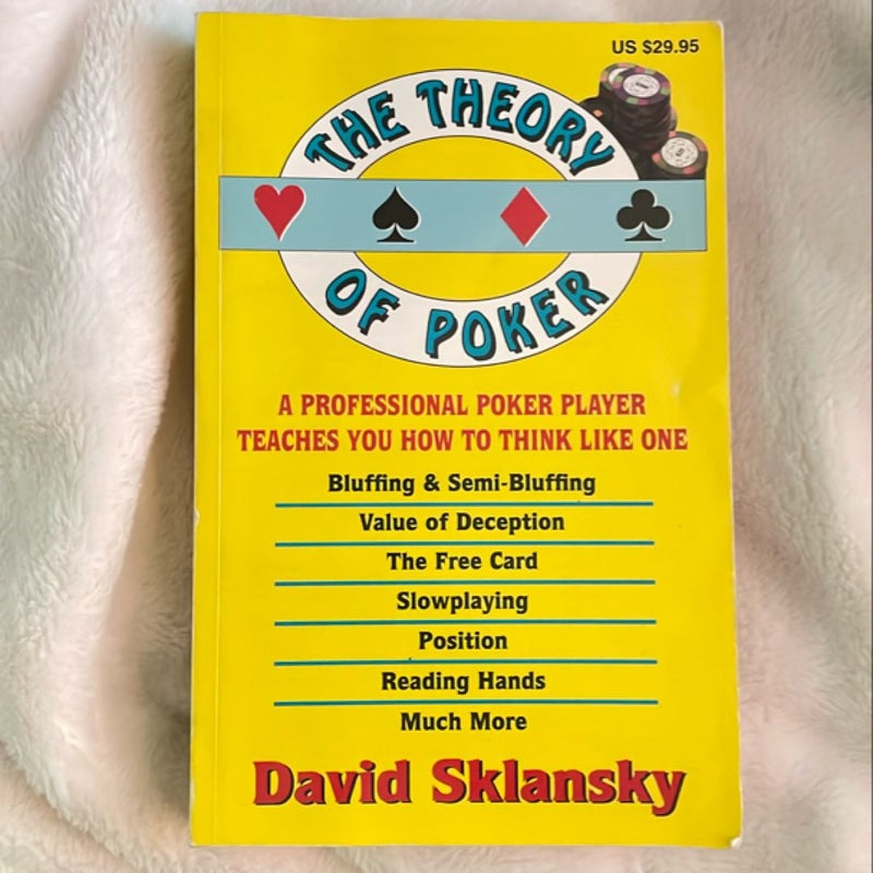 The Theory of Poker