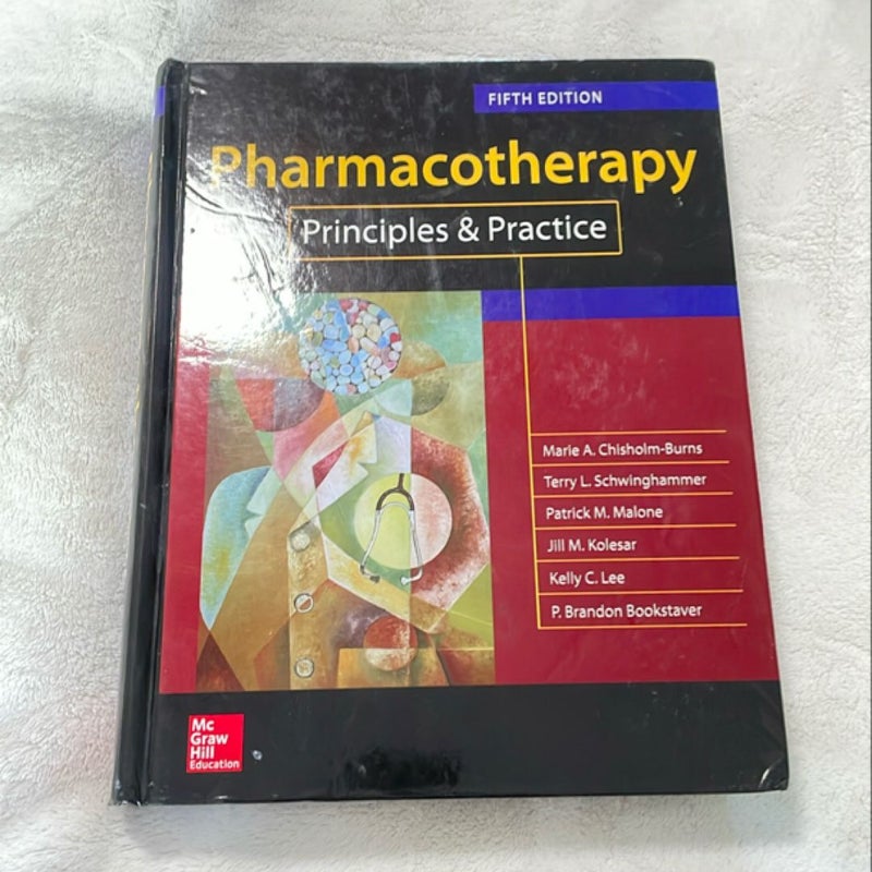 Pharmacotherapy Principles and Practice, Fifth Edition