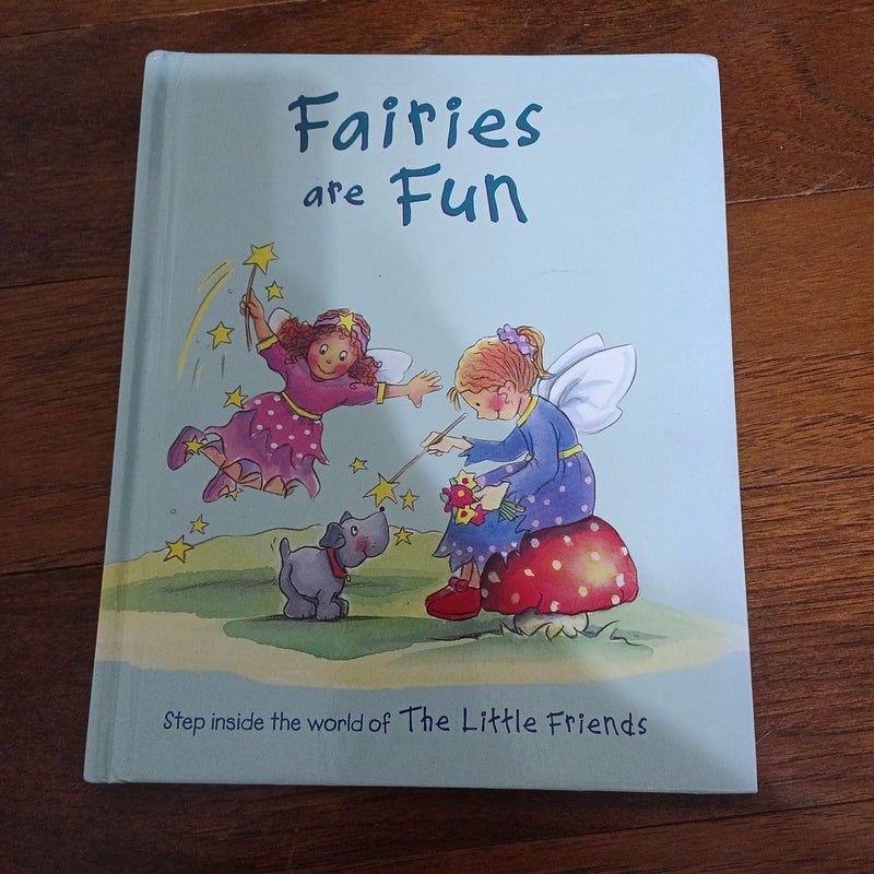 Fairies are Fun