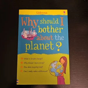 Why Should I Bother about the Planet? - Internet Referenced