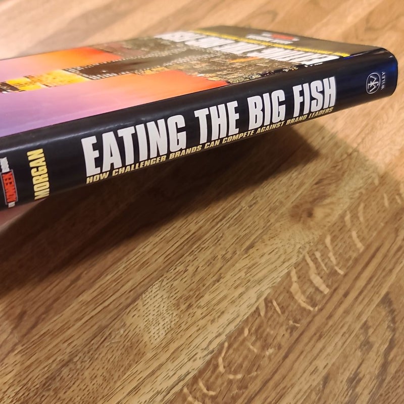 Eating the Big Fish