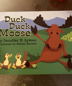 Duck Duck Moose 