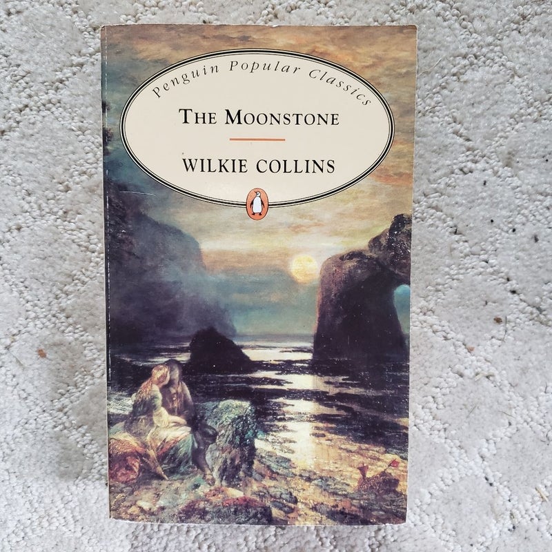 The Moonstone (Penguin Popular Classics Edition, 1994)