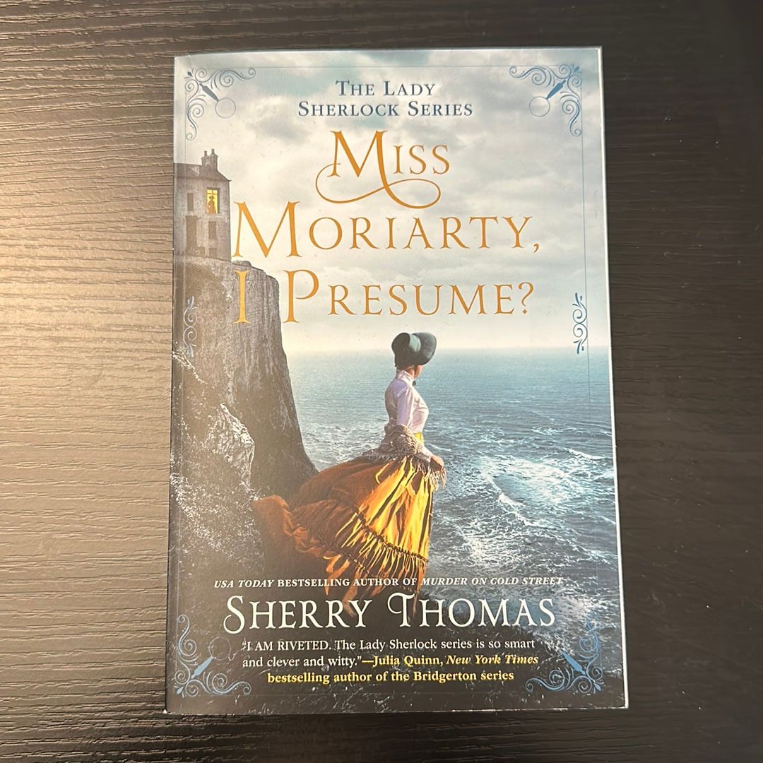 Miss Moriarty, I Presume? by Sherry Thomas, Paperback | Pangobooks