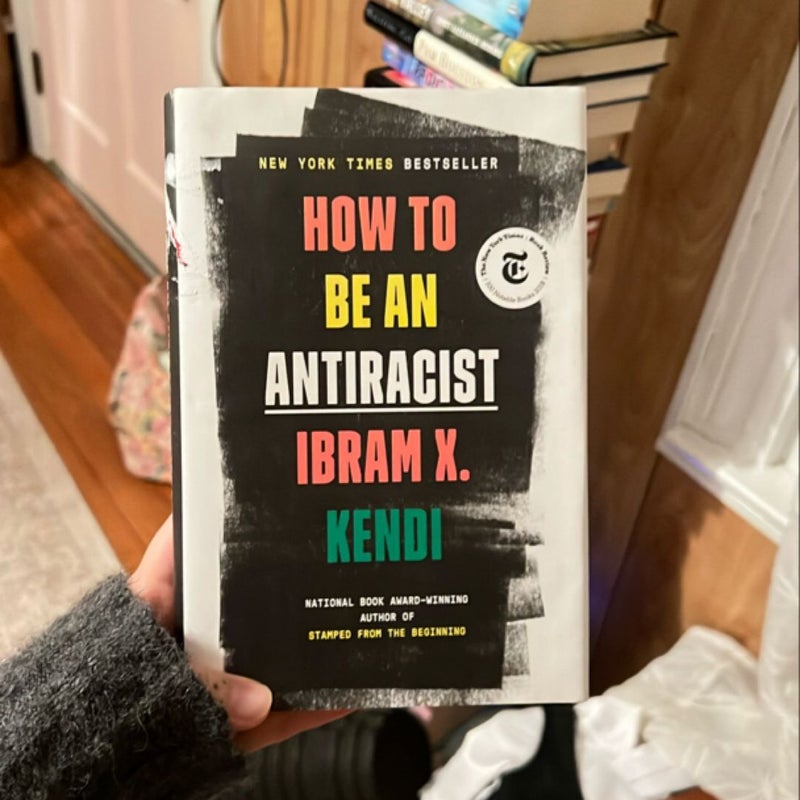 How to Be an Antiracist