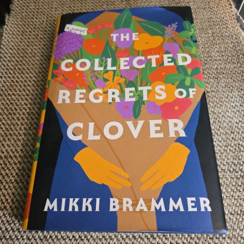 The Collected Regrets of Clover