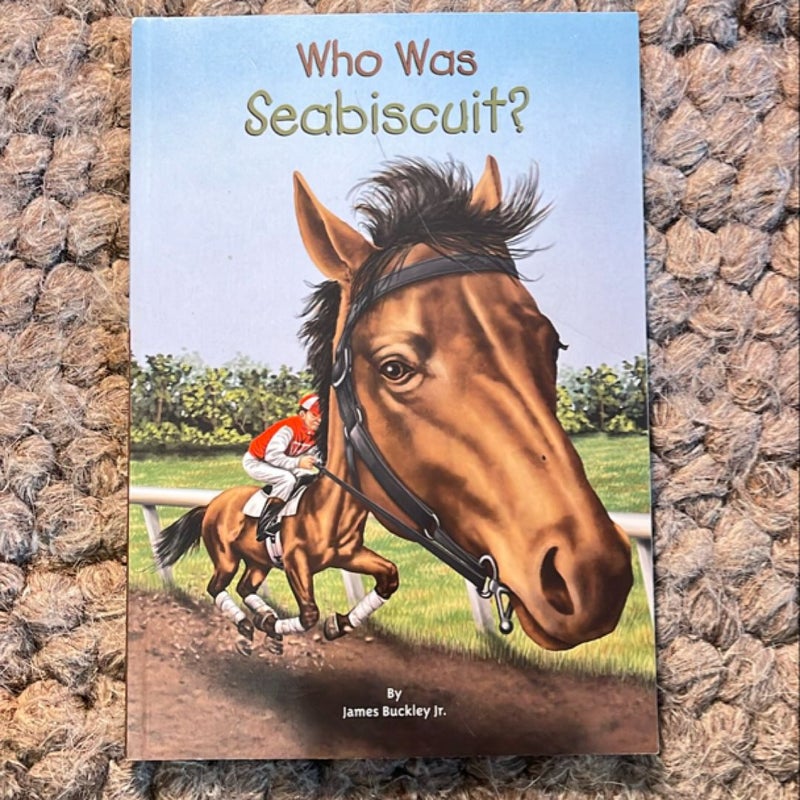 Who Was Seabiscuit?