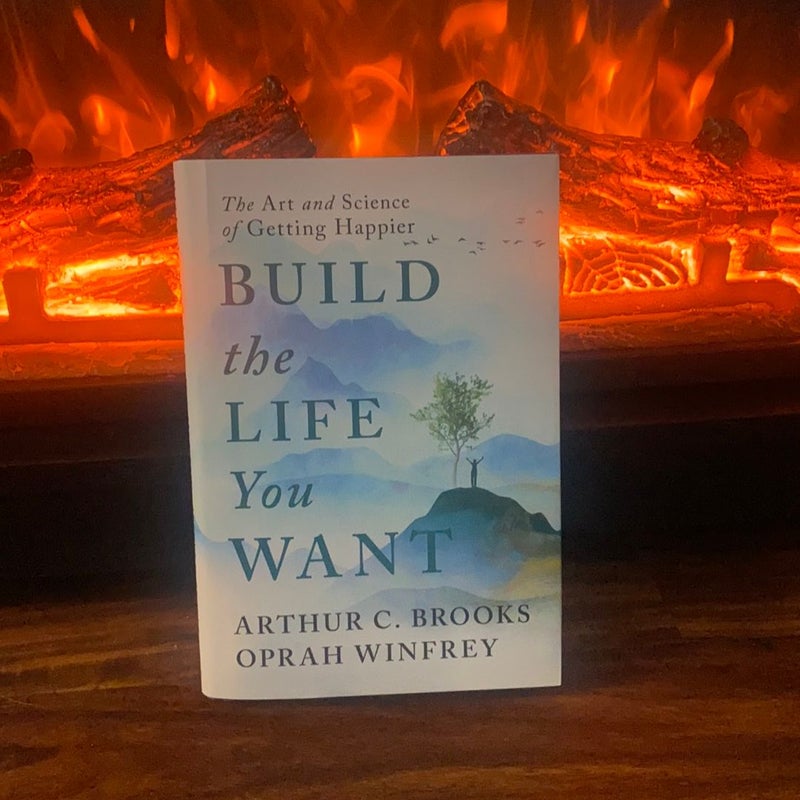 Oprah & Arthur Brooks: Build the Life You Want