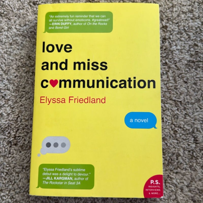 Love and Miss Communication