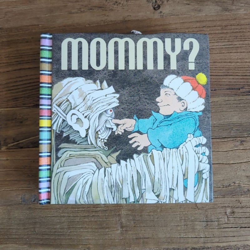 Mommy?