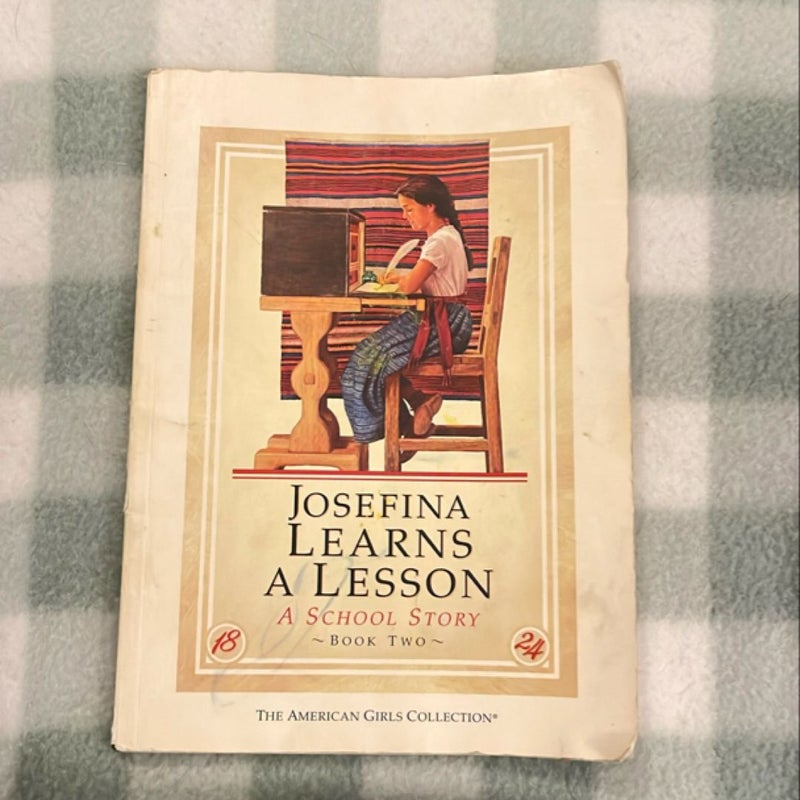 Josefina Learns a Lesson