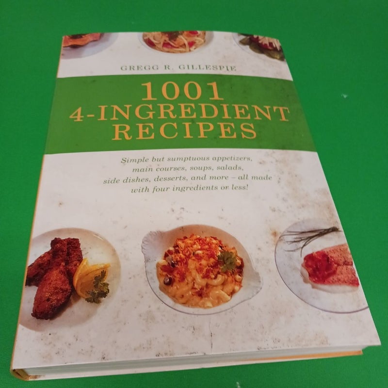 1001 Four-Ingredient Recipes