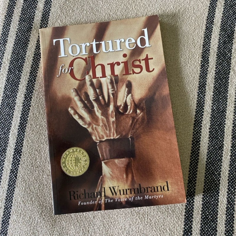 Tortured for Christ 30th Anniversary Edition