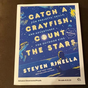 Catch a Crayfish, Count the Stars