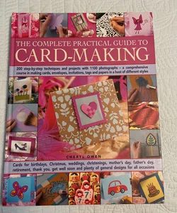 The Practical Book of Card-Making: 200 Handmade Cards for All Occasions by  Cheryl Owen, Hardcover