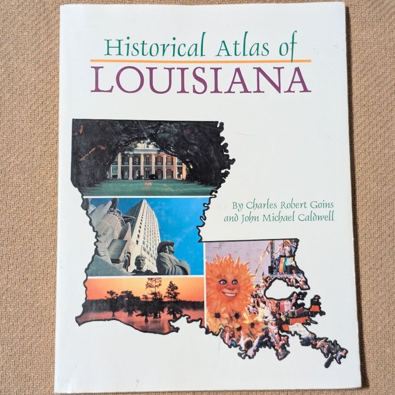 Historical Atlas of Louisiana