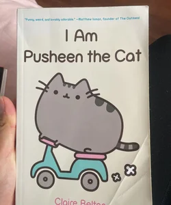 I am Pusheen the Cat 