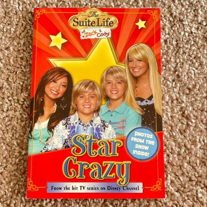 The Suite Life of Zack and Cody Star Crazy (Scholastic/book Club Special Market Edition)