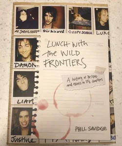 Lunch with the Wild Frontiers