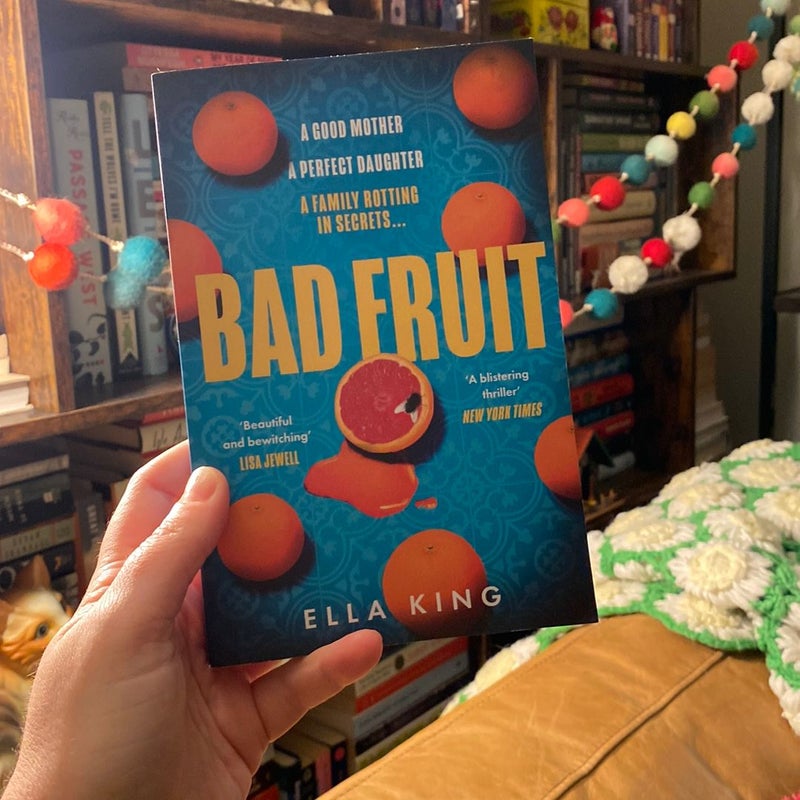 Bad Fruit