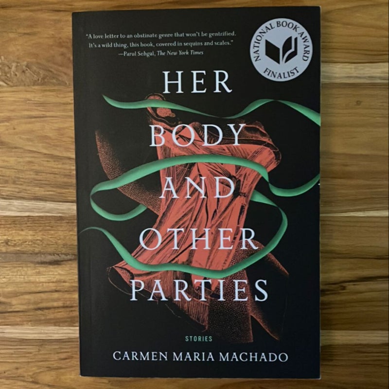 Her Body and Other Parties