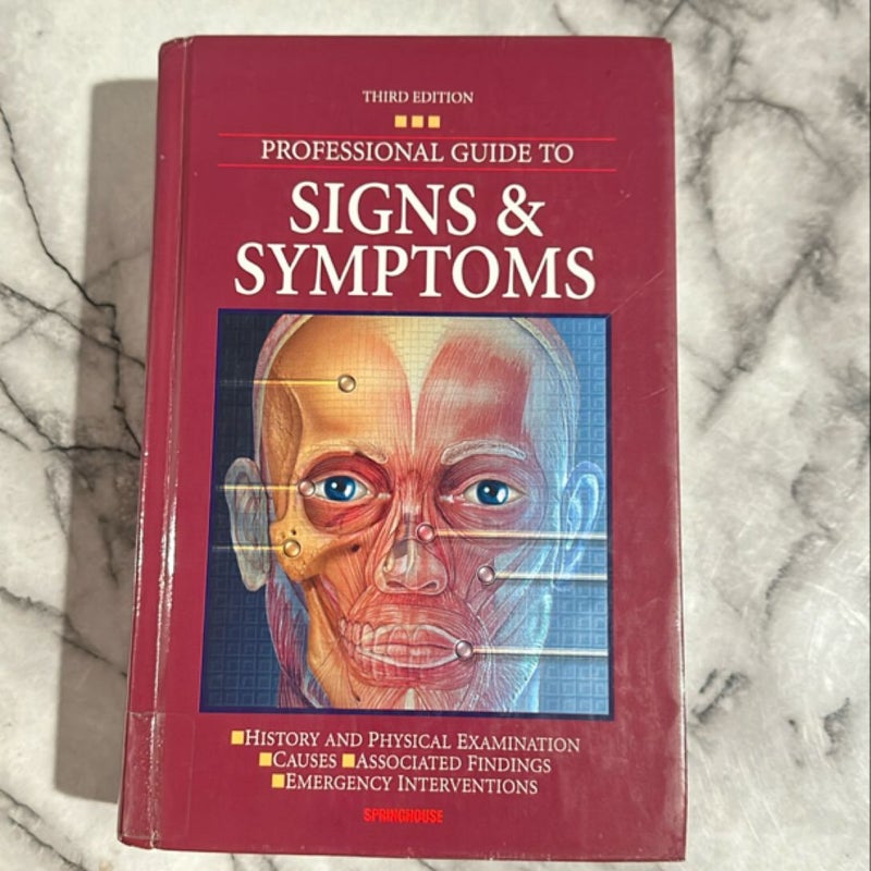 Professional Guide to Signs and Symptoms