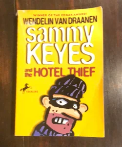 Sammy Keyes and the Hotel Thief