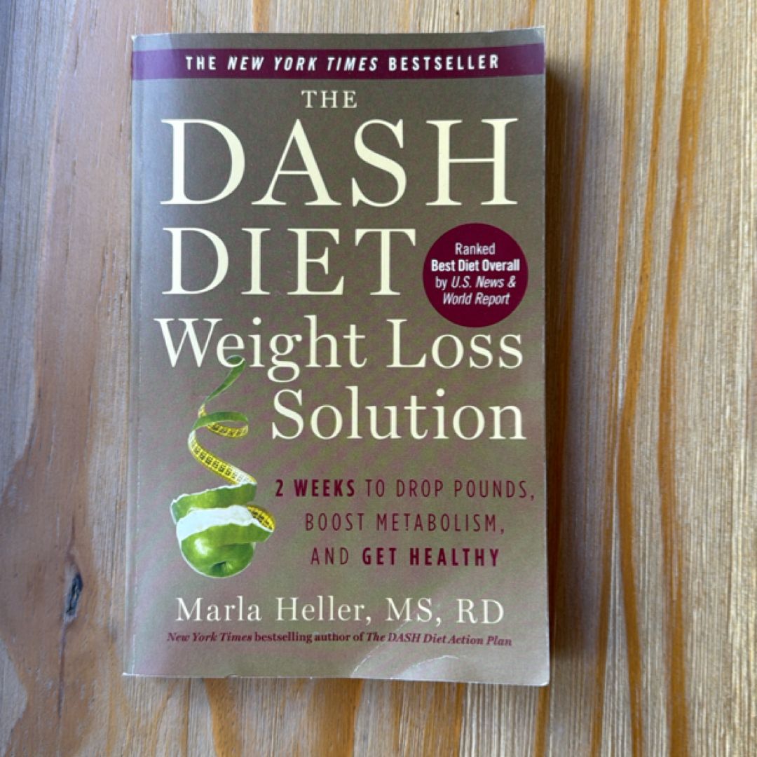 The Dash Diet Weight Loss Solution