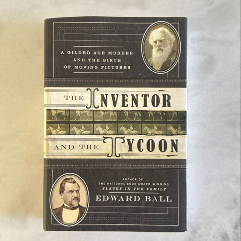 The Inventor and the Tycoon