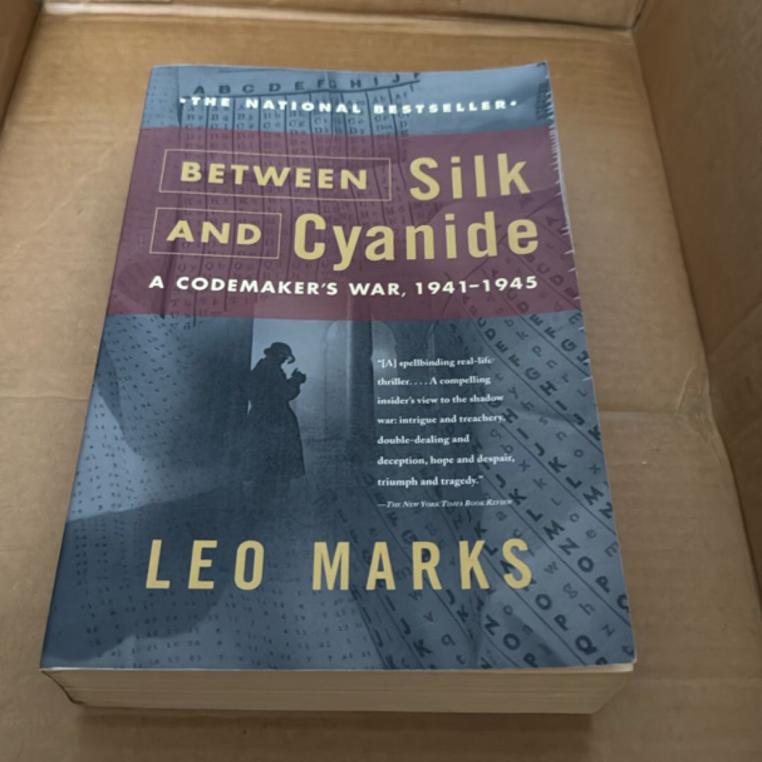 Between Silk and Cyanide    7